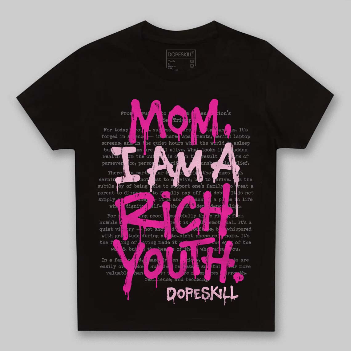 Pink Sneakers DopeSkill Toddler Kids T-shirt Mom, I Am A Rich Youth Graphic Streetwear - Black