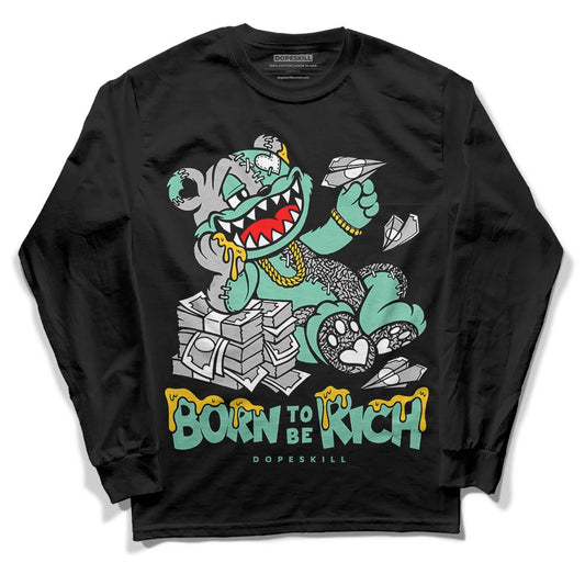Jordan 3 "Green Glow" DopeSkill Long Sleeve T-Shirt Born To Be Rich Graphic Streetwear - Black
