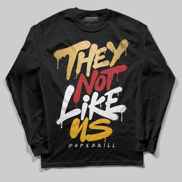 Jordan 12 Retro 'Taxi' 2025 DopeSkill Long Sleeve T-Shirt They Not Like Us Graphic Streetwear - Black
