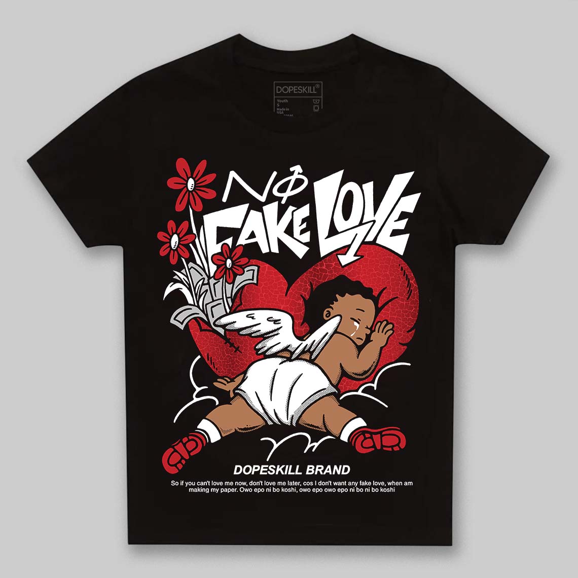 Jordan 1 High OG “Ruby” DopeSkill Toddler Kids T-shirt No Fake Love Graphic Streetwear - Black