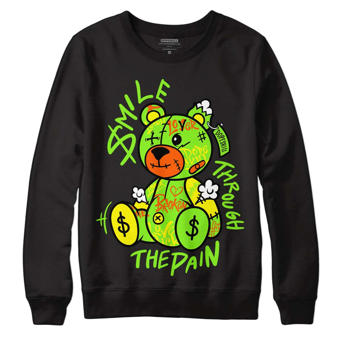 Neon Green Sneakers DopeSkill Sweatshirt Smile Through The Pain Graphic Streetwear
