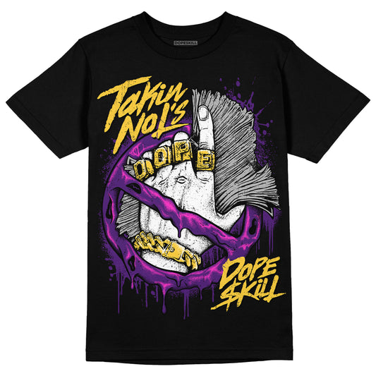 Jordan 12 “Field Purple” DopeSkill T-Shirt Takin No L's Graphic Streetwear - Black