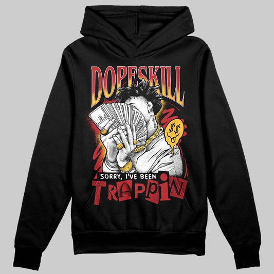 Jordan 14 Golf “Last Shot” DopeSkill Hoodie Sweatshirt Sorry I've Been Trappin Graphic Streetwear - Black