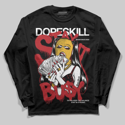 Jordan 14 Golf “Last Shot” DopeSkill Long Sleeve T-Shirt Stay It Busy Graphic Streetwear - black