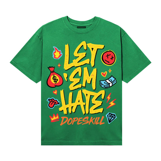 Green Sneakers DopeSkill T-Shirt Let 'em Hate Graphic Streetwear - Irish Green