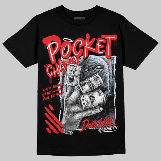 Jordan 11 Retro Cherry DopeSkill T-Shirt Pocket Change Graphic Streetwear - Black