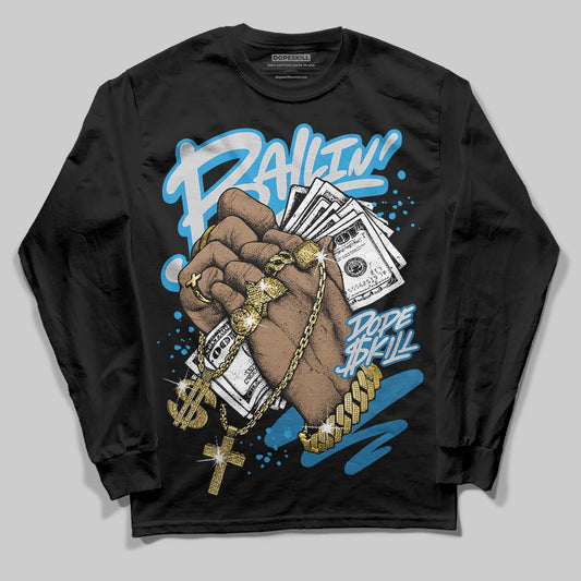 Jordan 4 Retro Military Blue DopeSkill Long Sleeve T-Shirt Always Ballin' Graphic Streetwear - Black