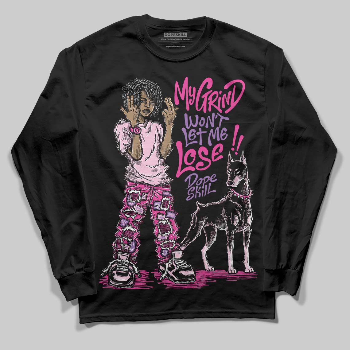 Pink Sneakers DopeSkill Long Sleeve T-Shirt My Grind Won't Let Me Lose Graphic Streetwear - Black
