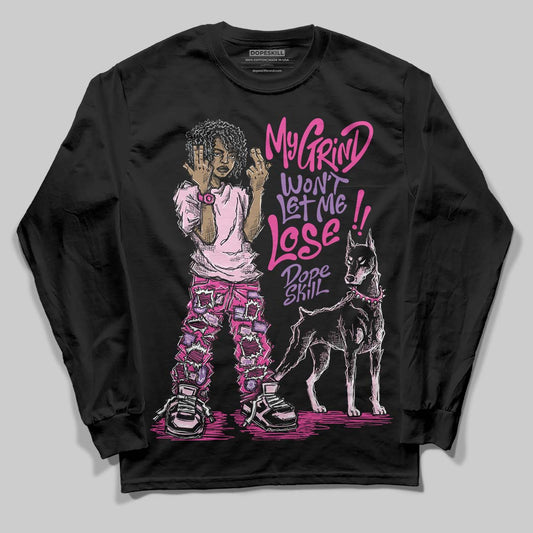 Pink Sneakers DopeSkill Long Sleeve T-Shirt My Grind Won't Let Me Lose Graphic Streetwear - Black
