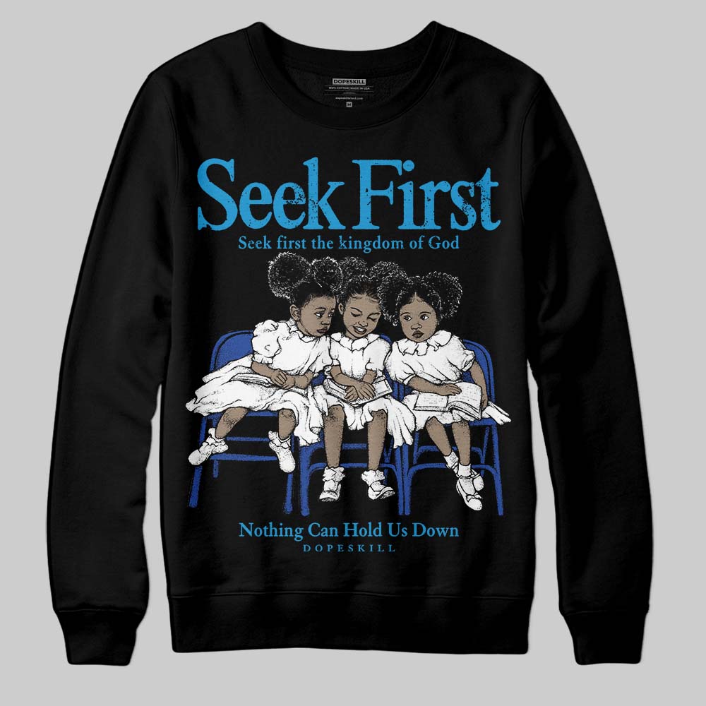Royal Blue Sneakers DopeSkill Sweatshirt New Seek First Graphic Streetwear - Black