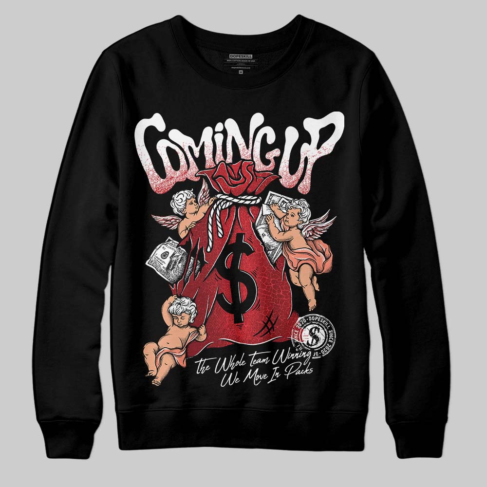Jordan 1 High OG “Ruby” DopeSkill Sweatshirt Money Bag Coming Up Graphic Streetwear - Black