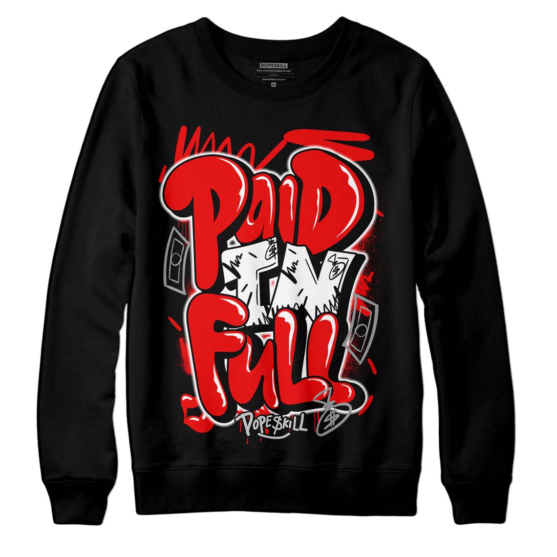Jordan 12 “Cherry” DopeSkill Sweatshirt New Paid In Full Graphic Streetwear - Black