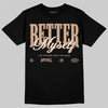 Jordan 4 Retro Cozy Girl DopeSkill T-Shirt Better Myself Graphic Streetwear - black