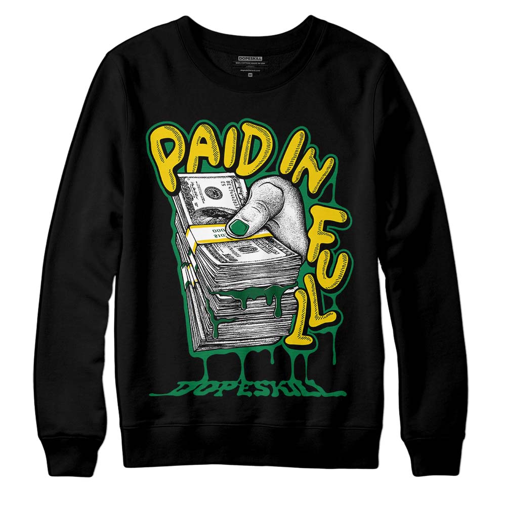 Green Sneakers DopeSkill Sweatshirt Paid In Full Graphic Streetwear - Black