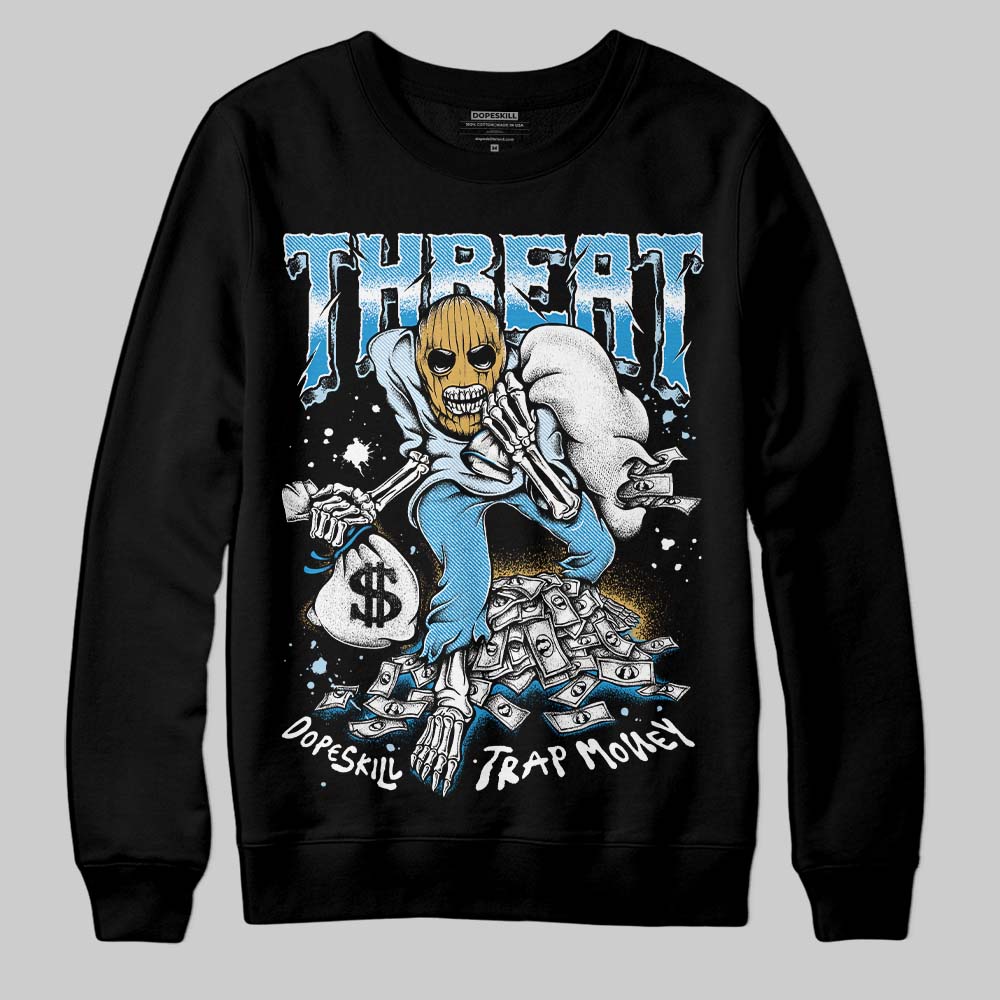 Jordan 4 Denim “Worn Blue” DopeSkill Sweatshirt Threat Graphic Streetwear - black