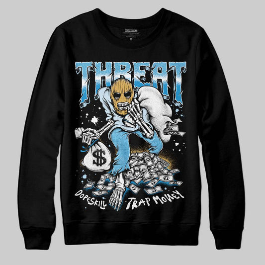 Jordan 4 Denim “Worn Blue” DopeSkill Sweatshirt Threat Graphic Streetwear - black