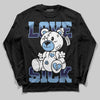 Jordan 6 University Blue DopeSkill Long Sleeve T-Shirt Love Sick Graphic Streetwear - Black