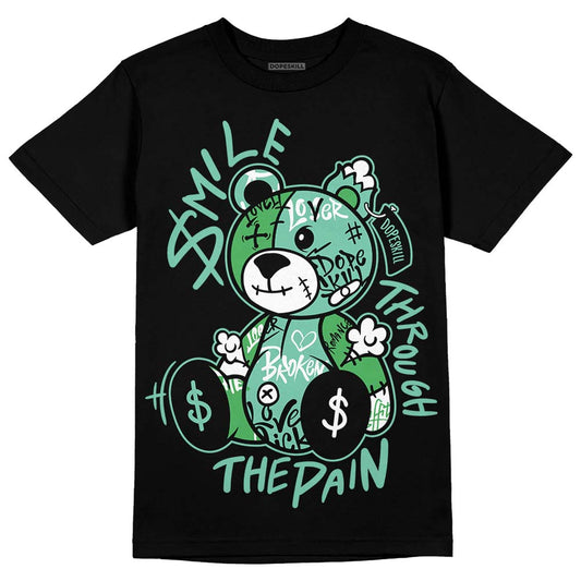 Jordan 1 High OG Green Glow DopeSkill T-Shirt Smile Through The Pain Graphic Streetwear - Black