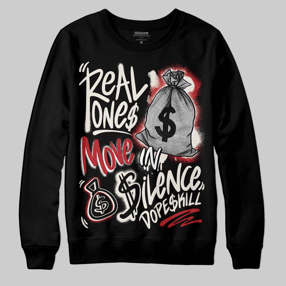 Nigel Sylvester x Jordan 1 Low OG “Nitro” DopeSkill Sweatshirt Real Ones Move In Silence Graphic Streetwear - Black