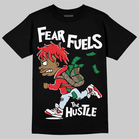 Jordan 11 Retro Cherry DopeSkill T-Shirt Fear Fuels The Hustle Graphic Streetwear - Black