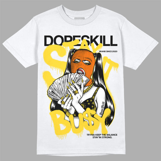 Jordan 4 Thunder DopeSkill T-Shirt Stay It Busy Graphic Streetwear - White 