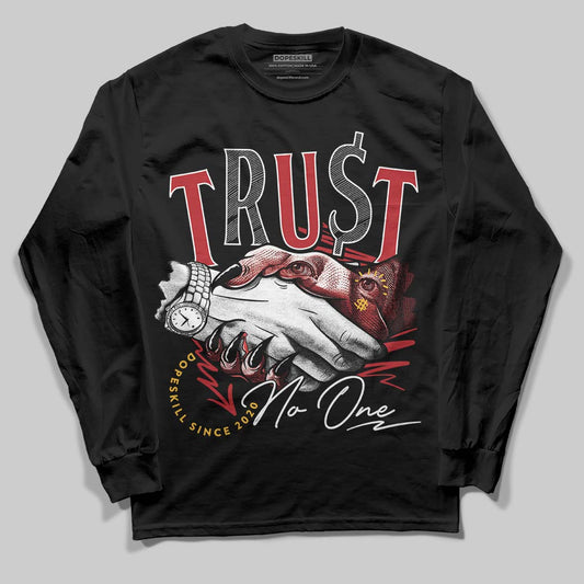 Jordan 14 Golf “Last Shot” DopeSkill Long Sleeve T-Shirt Trust No One Graphic Streetwear - black