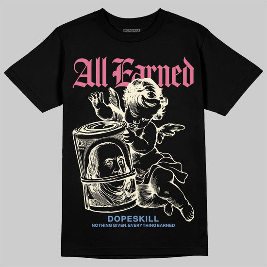 Jordan 1 High OG "Self-Expression" DopeSkill T-Shirt All Earned Graphic Streetwear - Black