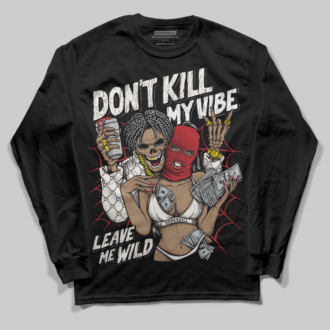 Nigel Sylvester x Jordan 1 Low OG “Nitro” DopeSkill Long Sleeve T-Shirt Don't Kill My Vibe Graphic Streetwear - Black