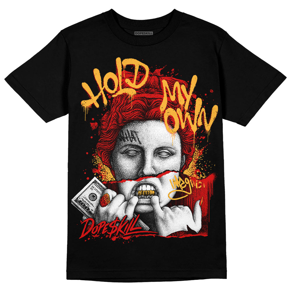 Dunk Low Retro Gym Red DopeSkill T-Shirt Hold My Own Graphic Streetwear - Black
