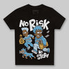 Jordan 4 Denim “Worn Blue” DopeSkill Toddler Kids T-shirt No Risk No Story Graphic Streetwear - black