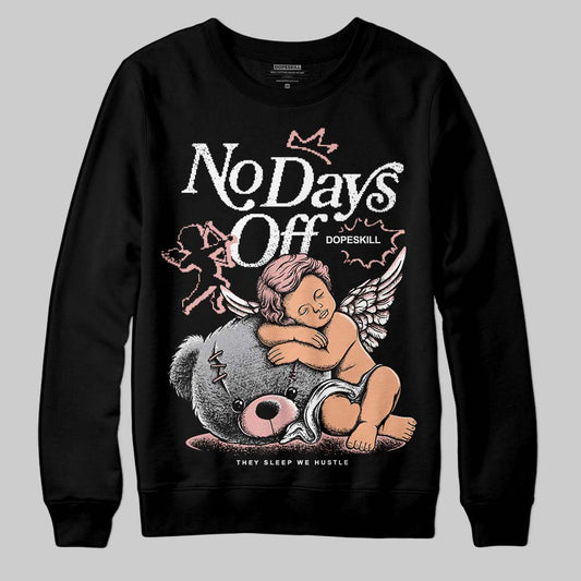 Jordan 1 Low OG “Rust Pink” DopeSkill Sweatshirt New No Days Off Graphic Streetwear - Black