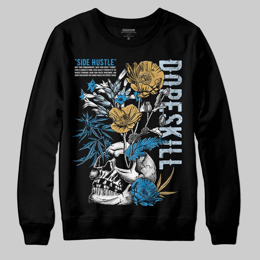 Jordan 4 Denim “Worn Blue” DopeSkill Sweatshirt Side Hustle Graphic Streetwear - Black