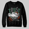 Dunk Low Team Dark Green Orange DopeSkill Sweatshirt Trust No One Graphic Streetwear - Black