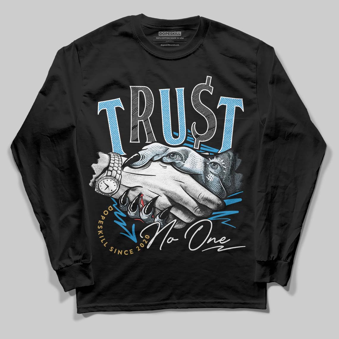 Jordan 4 Denim “Worn Blue” DopeSkill Long Sleeve T-Shirt Trust No One Graphic Streetwear - black