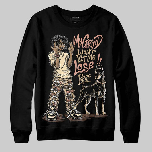 TAN Sneakers DopeSkill Sweatshirt My Grind Won't Let Me Lose Graphic Streetwear - black