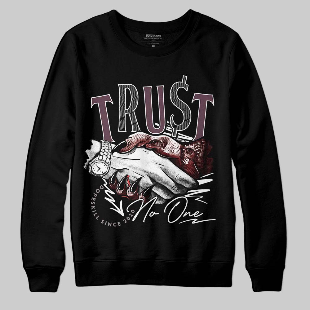 A Ma Maniére x Air Jordan 5 “Violet Ore” DopeSkill Sweatshirt Trust No One Graphic Streetwear - Black