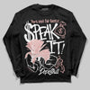 Jordan 1 Low OG “Rust Pink” DopeSkill Long Sleeve T-Shirt Speak It Graphic Streetwear - Black