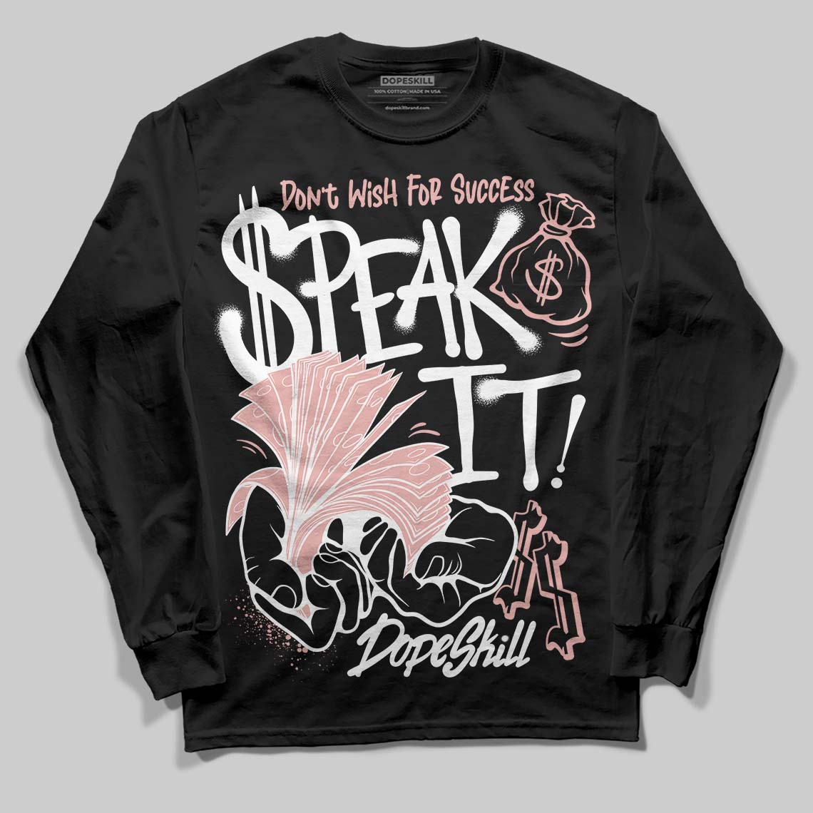 Jordan 1 Low OG “Rust Pink” DopeSkill Long Sleeve T-Shirt Speak It Graphic Streetwear - Black