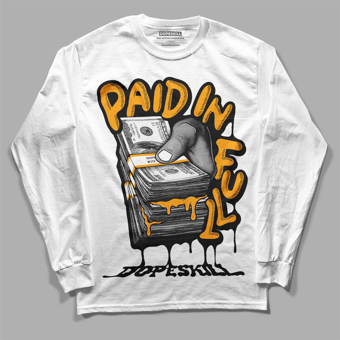 Jordan 12 Retro Black Taxi DopeSkill Long Sleeve T-Shirt Paid In Full Graphic Streetwear - White