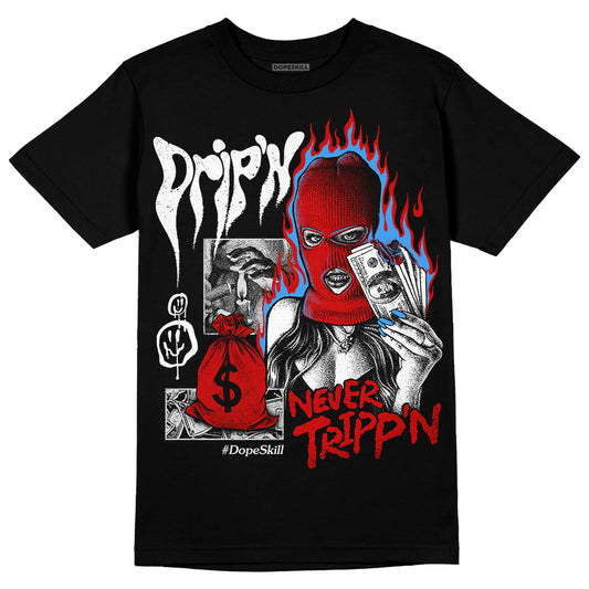 Jordan 1 Low OG “Black Toe” DopeSkill T-Shirt Drip'n Never Tripp'n Graphic Streetwear - Black