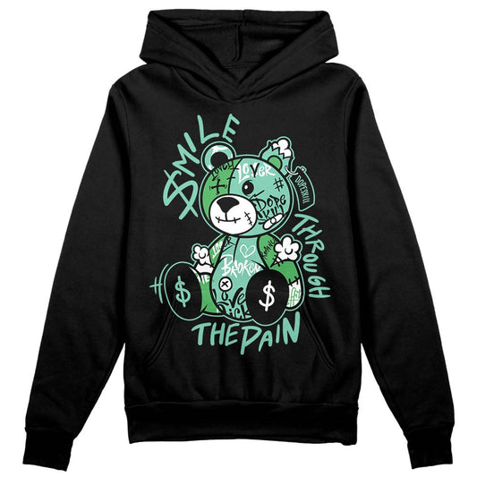 Jordan 1 High OG Green Glow DopeSkill Hoodie Sweatshirt Smile Through The Pain Graphic Streetwear - Black