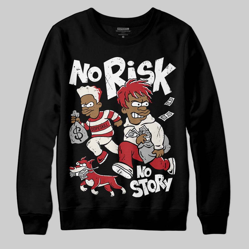 Nigel Sylvester x Jordan 1 Low OG “Nitro” DopeSkill Sweatshirt No Risk No Story Graphic Streetwear - black