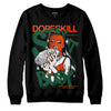 Dunk Low Team Dark Green Orange DopeSkill Sweatshirt Stay It Busy Graphic Streetwear  - Black
