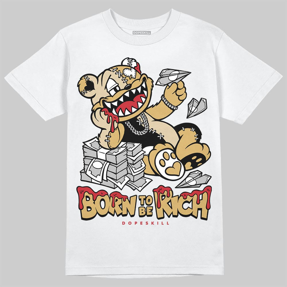 Jordan 4 Retro “Pizza” DopeSkill T-Shirt Born To Be Rich Graphic Streetwear - White