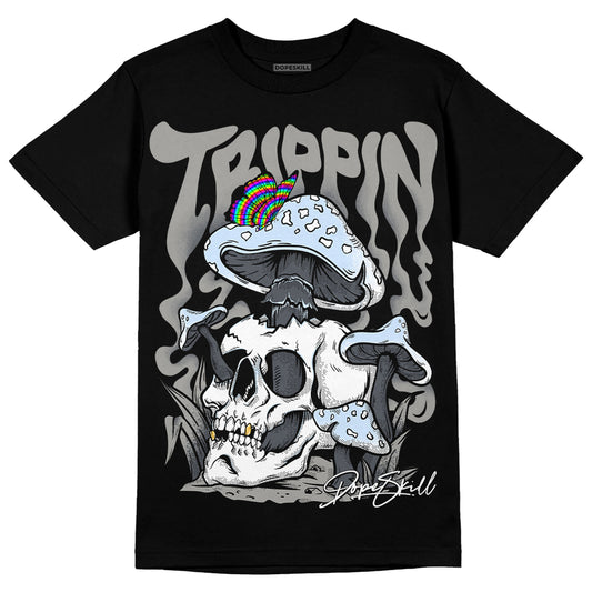 Jordan 6 Retro Cool Grey DopeSkill T-Shirt Trippin Graphic Streetwear - Black