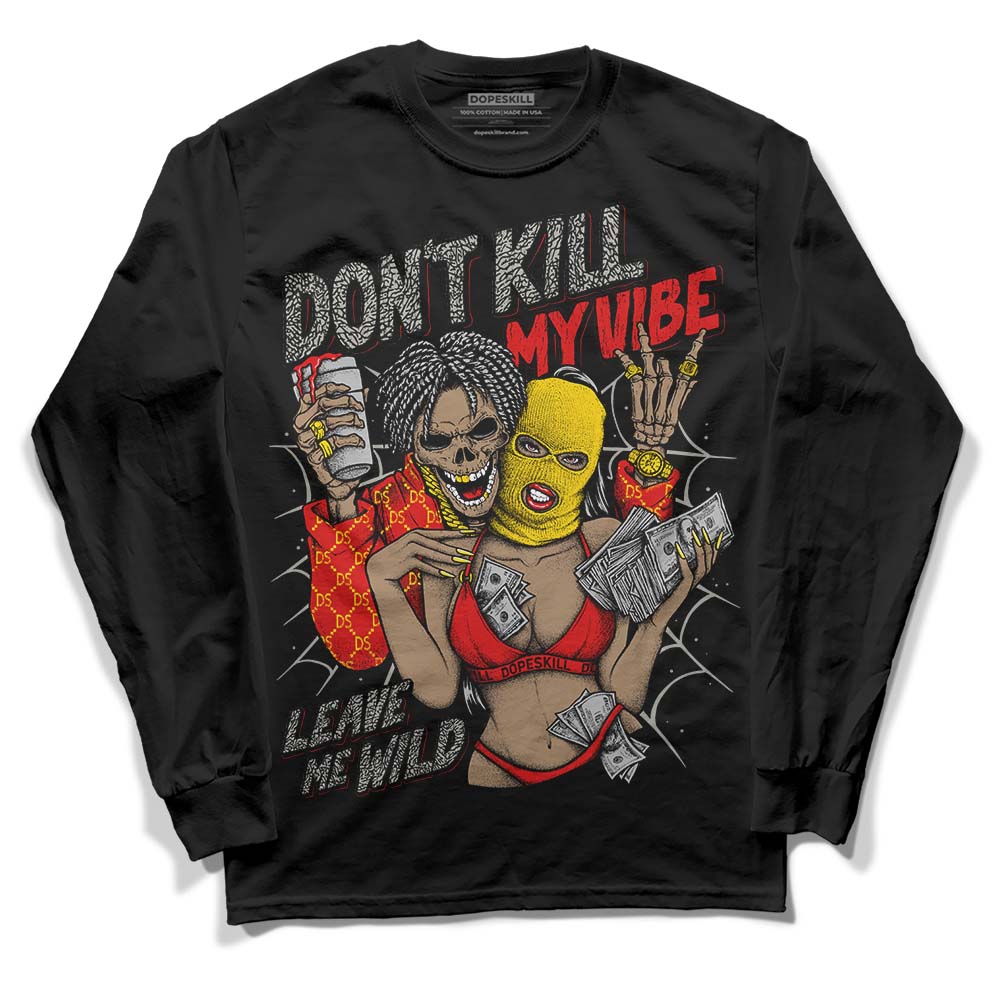 Jordan 3 Fire Red DopeSkill Long Sleeve T-Shirt Don't Kill My Vibe Graphic Streetwear - Black