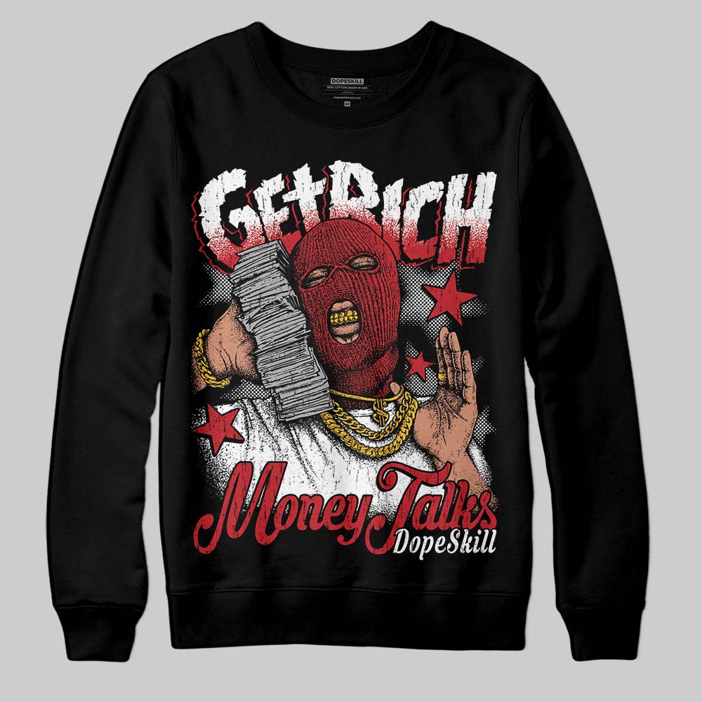 Jordan 5 Retro Fire Red Black Tongue (2025) DopeSkill Sweatshirt Get Rich Graphic Streetwear - Black