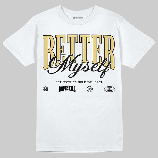 Quai 54 x Air Jordan 1 Retro Low OG Tour Yellow Black DopeSkill T-Shirt Better Myself Graphic Streetwear - White