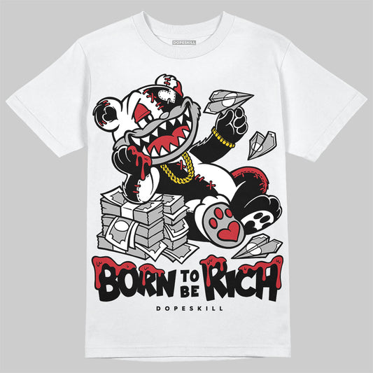 Jordan 11 Retro Low Bred (2025) DopeSkill T-Shirt Born To Be Rich Graphic Streetwear - White