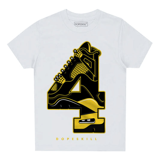 Jordan 4 Tour Yellow Thunder DopeSkill Toddler Kids T-shirt No.4 Graphic Streetwear - White 